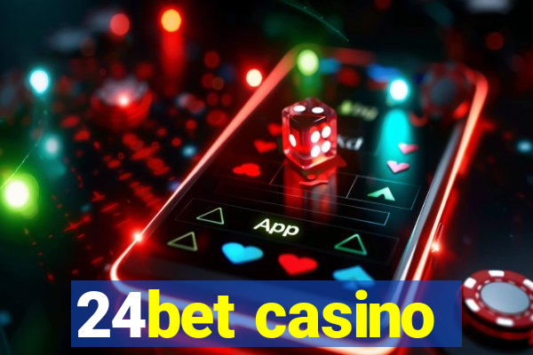 24bet casino